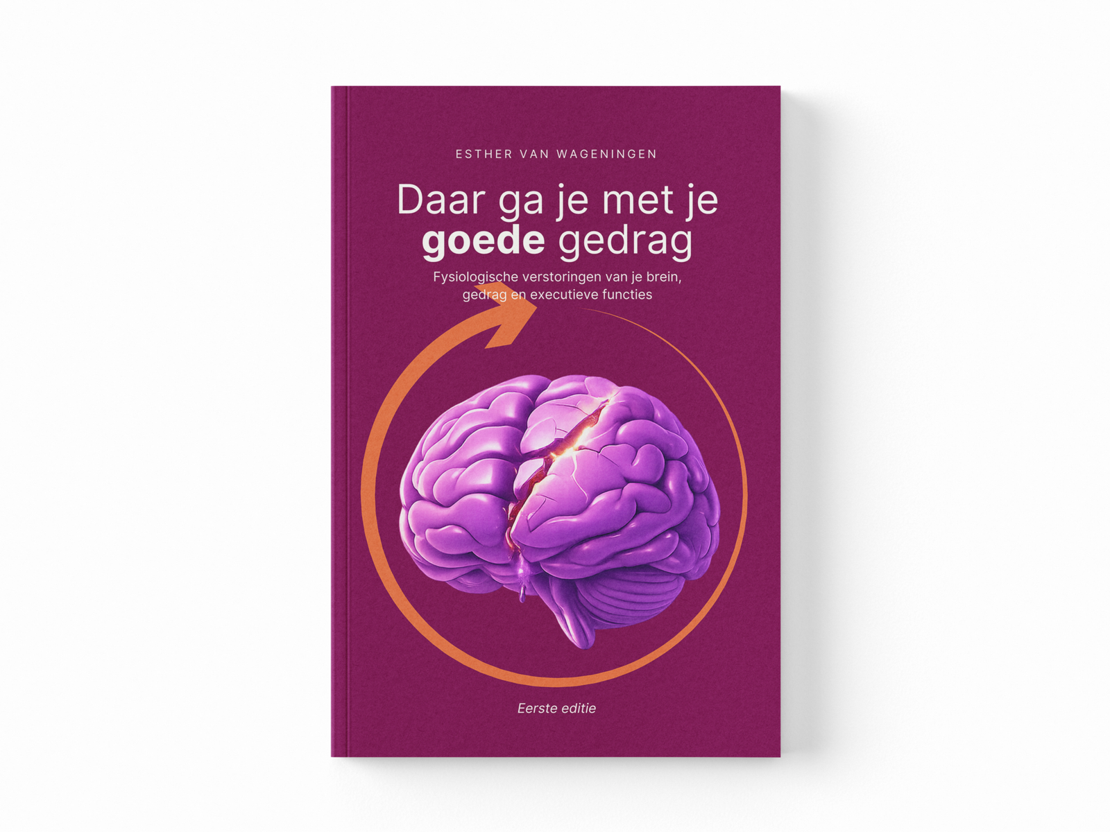 Cover van Daar ga je met je goede gedrag van Esther van Wageningen